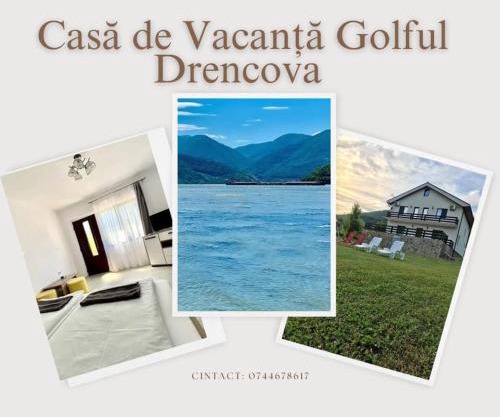 Casa de Vacanță Golful Drencova