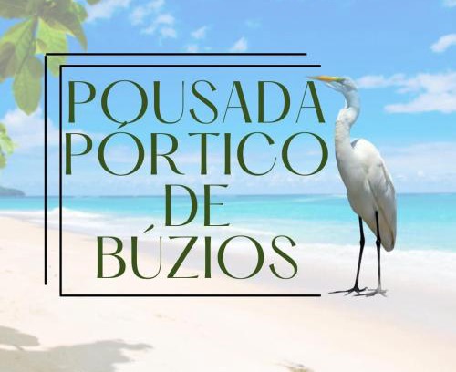 Cem Bracas Hotel | Discover Pousada Portico de Buzios: Family-Friendly Retreat