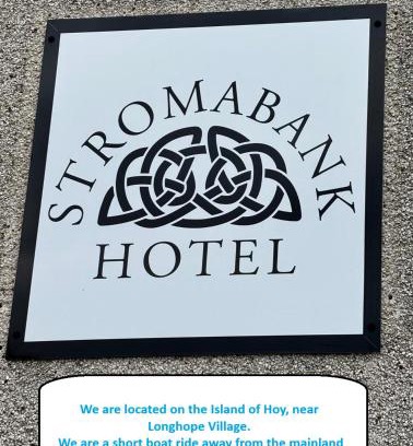 Hoy Island Hotel | Stromabank Hotel, Longhope, Island of Hoy
